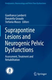 book Suprapontine Lesions and Neurogenic Pelvic Dysfunctions: Assessment, Treatment and Rehabilitation