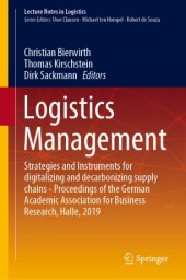 book Logistics Management: Strategies and Instruments for digitalizing and decarbonizing supply chains - Proceedings of the German Academic Association for Business Research, Halle, 2019