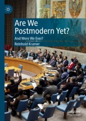 book Are We Postmodern Yet?: And Were We Ever?