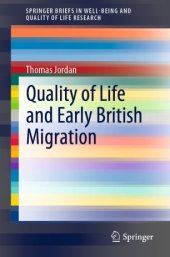 book Quality of Life and Early British Migration