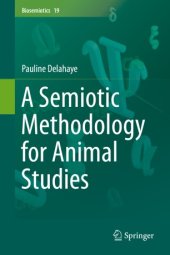 book A Semiotic Methodology for Animal Studies