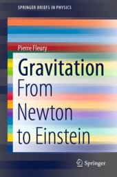 book Gravitation: From Newton to Einstein