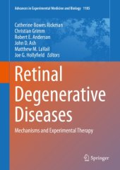 book Retinal Degenerative Diseases: Mechanisms and Experimental Therapy