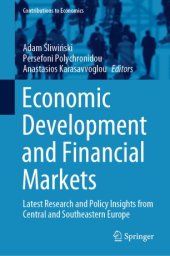 book Economic Development and Financial Markets : Latest Research and Policy Insights from Central and Southeastern Europe