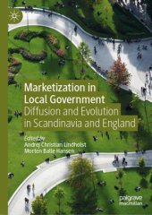 book Marketization in Local Government: Diffusion and Evolution in Scandinavia and England