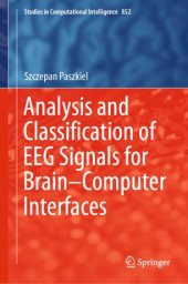 book Analysis and Classification of EEG Signals for Brain–Computer Interfaces