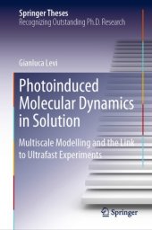 book Photoinduced Molecular Dynamics in Solution: Multiscale Modelling and the Link to Ultrafast Experiments