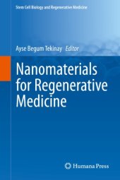 book Nanomaterials for Regenerative Medicine