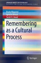 book Remembering as a Cultural Process 