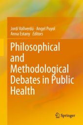 book Philosophical and Methodological Debates in Public Health