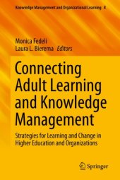 book Connecting Adult Learning and Knowledge Management: Strategies for Learning and Change in Higher Education and Organizations