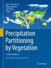 book Precipitation Partitioning by Vegetation: A Global Synthesis