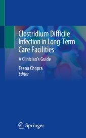 book Clostridium Difficile Infection in Long-Term Care Facilities: A Clinician's Guide