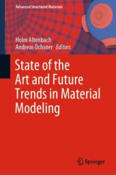 book State of the Art and Future Trends in Material Modeling 