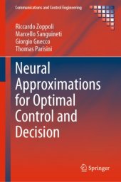 book Neural Approximations for Optimal Control and Decision