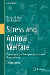 book Stress and Animal Welfare: Key Issues in the Biology of Humans and Other Animals