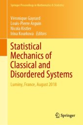 book Statistical Mechanics of Classical and Disordered Systems : Luminy, France, August 2018