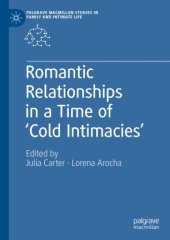 book Romantic Relationships in a Time of ‘Cold Intimacies’