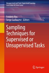 book Sampling Techniques for Supervised or Unsupervised Tasks