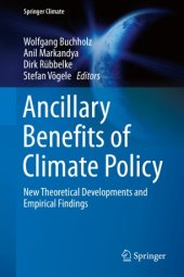 book Ancillary Benefits of Climate Policy: New Theoretical Developments and Empirical Findings