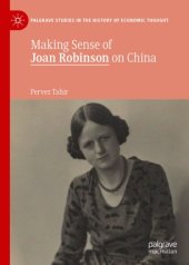 book Making Sense of Joan Robinson on China