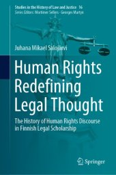 book Human Rights Redefining Legal Thought: The History of Human Rights Discourse in Finnish Legal Scholarship