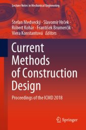 book Current Methods of Construction Design: Proceedings of the ICMD 2018