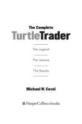 book The Complete Turtle Trader - The Legend, The Lessons, The Results