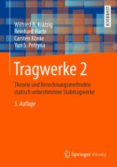 book Tragwerke 2: Theorie und Berechnungsmethoden statisch unbestimmter Stabtragwerke