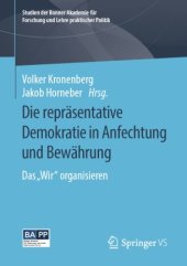 book Die repräsentative Demokratie in Anfechtung und Bewährung: Das "Wir" organisieren