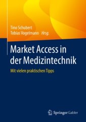 book Market Access in der Medizintechnik : Mit vielen praktischen Tipps