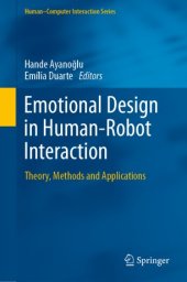 book Emotional Design in Human-Robot Interaction: Theory, Methods and Applications