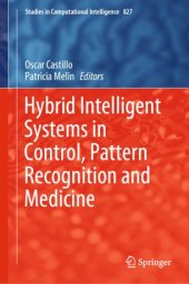 book Hybrid Intelligent Systems in Control, Pattern Recognition and Medicine