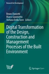 book Digital Transformation of the Design, Construction and Management Processes of the Built Environment