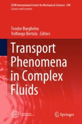 book Transport Phenomena in Complex Fluids