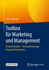 book Toolbox für Marketing und Management: Kreativkonzepte – Analysewerkzeuge – Prognoseinstrumente