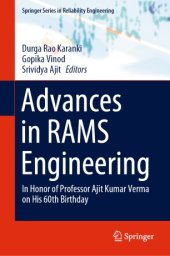 book Advances in RAMS Engineering: In Honor of Professor Ajit Kumar Verma on His 60th Birthday