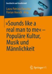 book „Sounds like a real man to me“ – Populäre Kultur, Musik und Männlichkeit