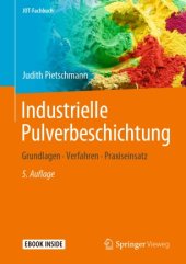 book Industrielle Pulverbeschichtung: Grundlagen, Verfahren, Praxiseinsatz