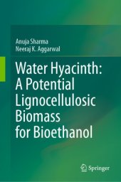 book Water Hyacinth: A Potential Lignocellulosic Biomass for Bioethanol