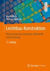 book Leichtbau-Konstruktion: Dimensionierung, Strukturen, Werkstoffe und Gestaltung