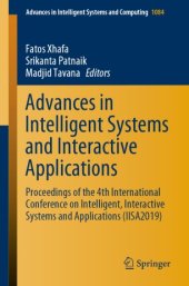 book Advances in Intelligent Systems and Interactive Applications: Proceedings of the 4th International Conference on Intelligent, Interactive Systems and Applications (IISA2019)