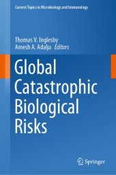 book Global Catastrophic Biological Risks