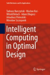 book Intelligent Computing in Optimal Design