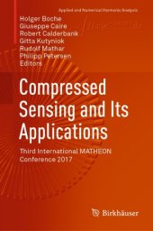 book Compressed Sensing and Its Applications: Third International MATHEON Conference 2017