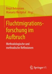 book Fluchtmigrationsforschung im Aufbruch: Methodologische und methodische Reflexionen