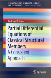 book Partial Differential Equations of Classical Structural Members: A Consistent Approach