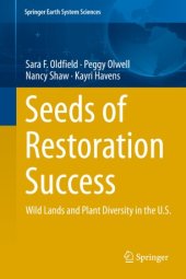 book Seeds of Restoration Success: Wild Lands and Plant Diversity in the U.S.