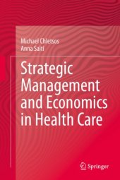 book Strategic Management and Economics in Health Care