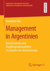 book Management in Argentinien: Karrieremuster und Handlungsrationalitäten im Zeitalter der Globalisierung